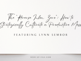 The “Reverse Inbox Zero” How to Strategically Cultivate a Productive Mess ft lynn sembor