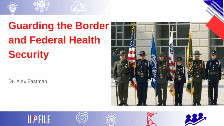 Alexander Eastman CBP: Guarding the Border and Federal Health Security